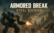 Armored Break: Steel Division